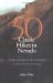 50 Classic Hikes in Nevada : From the Ruby Mountains to Red Rock Canyon cover