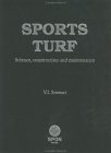 Sports Turf : Science, Construction and Maintenance [Click for larger image]