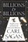  Billions & Billions: Thoughts on Life and Death at the Brink of the Millennium