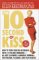 The 10-Second Kiss : How to Turn Your Relationship into a Lifelong Romance -- In Just 24 Hours!a Magical Formula for Passion, Pleasure, and Playfulness cover