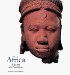 Africa : The Art of a Continent  100 Works of Power and Beauty cover