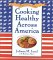  Cooking Healthy Across America