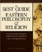 The Best Guide to Eastern Philosophy and Religion cover