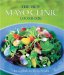 The New Mayo Clinic Cookbook : Eating Well for Better Health cover