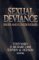 Sexual Deviance : Issues and Controversies cover