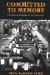 Committed to Memory : Cultural Mediations of the Holocaust cover