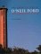 The Architecture of O'Neil Ford: Celebrating Place