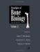 Principles of Bone Biology cover