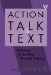 Action, Talk, and Text : Learning and Teaching Through Inquiry cover