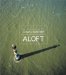 An Aerial View of the Lowcountry Aloft cover