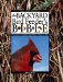 The Backyard Bird Feeder's Bible : The A-To-Z Guide to Feeders, Seed Mixes, Projects, and Treats cover
