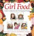 Girl Food : Cathy's Cookbook for the Well-Balanced Woman cover