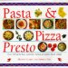 Pasta & Pizza Presto : Step-By-Step cover