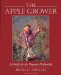 The Apple Grower : A Guide for the Organic Orchardist cover
