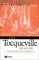 The Tocqueville Reader : A Life in Letters and Politics cover