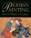 Persian Painting from the Mongols to the Qajars : Studies in Honour of Basil W. Robinson cover