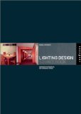 Lighting Design Sourcebook : 600 Solutions for Residential and Commercial Spaces [Click for larger image]