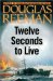 Twelve Seconds to Live cover