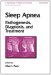 Sleep Apnea : Pathogenesis, Diagnosis, and Treatment cover