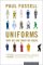  Uniforms: Why We Are What We Where