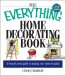 The Everything Home Decorating Book : A Room-By-Room Guide to Making Your Home Beautiful cover
