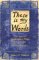 These Is My Words : The Diary of Sarah Agnes Prine, 1881-1901  A Novel cover