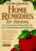 The Doctors Book of Home Remedies for Seniors : An A-To-Z Guide to Staying Physically Active, Mentally Sharp, and Disease-Free cover