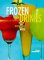 Frozen Drinks : With or Without the Buzz cover