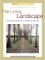 The Living Landscape : An Ecological Approach to Landscape Planning cover