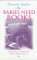 Babies Need Books : Sharing the Joy of Books With Your Child from Birth to Six cover