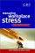 Managing Workplace Stress : A Best Practice Blueprint cover