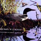 Algonquin Seasons : A Natural History of Algonquin Park [Click for larger image]