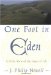 One Foot in Eden : A Celtic View of the Stages of Life cover