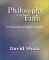 Philosophy and Faith : A Philosophy of Religion Reader cover