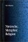 Nietzsche, Metaphor, Religion cover