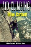 Aid Climbing With Mike Corbett [Click for larger image]