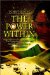 The Power Within : The Integration of Faith and Purposeful Self-Care in the 21st Century cover