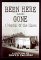 Been Here and Gone : A Memoir of the Blues cover