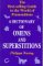 Dictionary of Omens and Superstitions cover
