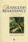 The English Renaissance : Identity and Representation in Elizabethan England cover
