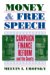 Money & Free Speech : Campaign Finance Reform And the Courts cover