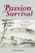 A Passion for Survival : The True Story of Marie Anne And Louis Payzant in 18th Century Nova Scotia cover
