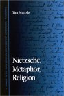 Nietzsche, Metaphor, Religion [Click for larger image]