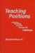 Teaching Positions : Difference, Pedagogy, and the Power of Address cover