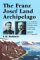 The Franz Josef Land Archipelago: E. B. Baldwin's Journal of the Wellman Polar Expedition, 1898-1899