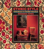 Ethnic Style : From Mexico to the Mediterranean [Click for larger image]
