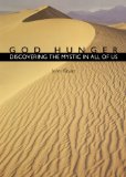 God Hunger : Discovering the Mystic in All of Us [Click for larger image]