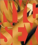 NYC Sex : How New York Transformed Sex in America [Click for larger image]