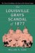 The Louisville Grays Scandal Of 1877: The Taint Of Gambling At The Dawn Of The National League
