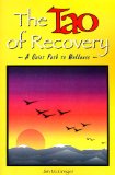 The Tao of Recovery : A Quiet Path to Wellness [Click for larger image]